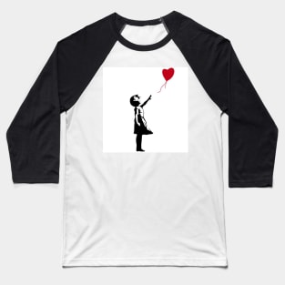 Banksy Girl with Red Heart Balloon Baseball T-Shirt